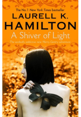 A Shiver of Light (Meredith Gentry, 09)