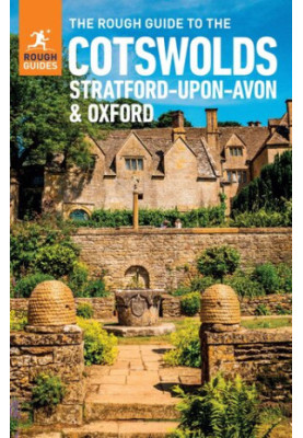 The Rough Guide to Cotswolds, Stratford-upon-Avon and Oxford (Travel Guide eBook) (Rough Guides)