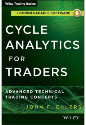Cycle Analytics for Traders + Downloadable Software · Advanced Technical Trading Concepts (Wiley Trading)