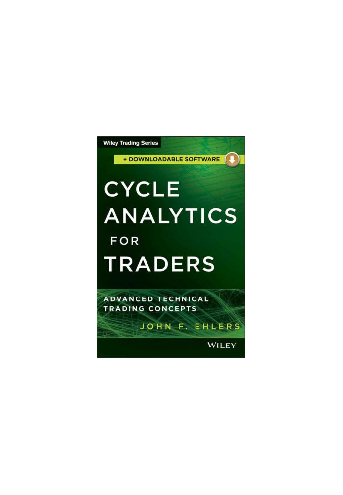 Cycle Analytics for Traders + Downloadable Software · Advanced Technical Trading Concepts (Wiley Trading)