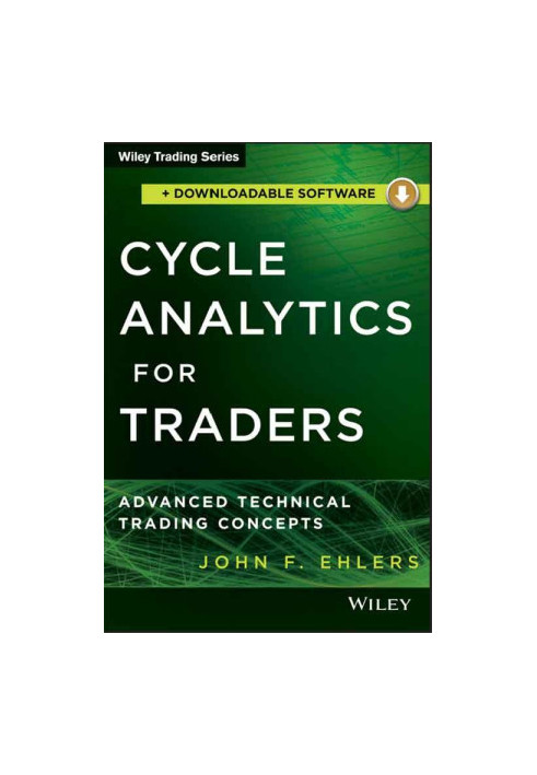 Cycle Analytics for Traders + Downloadable Software · Advanced Technical Trading Concepts (Wiley Trading)