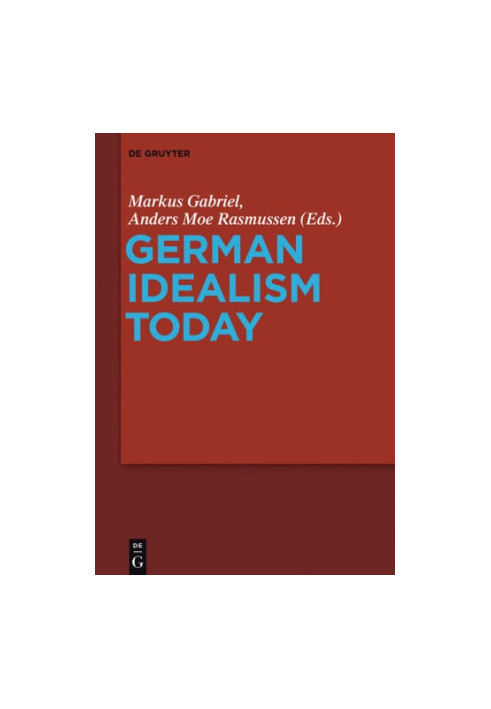 German Idealism Today
