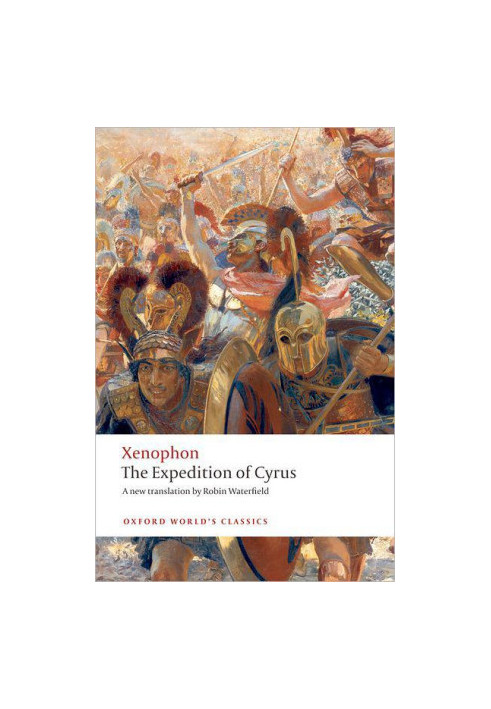 Xenophpn, The Expedition of Cyrus