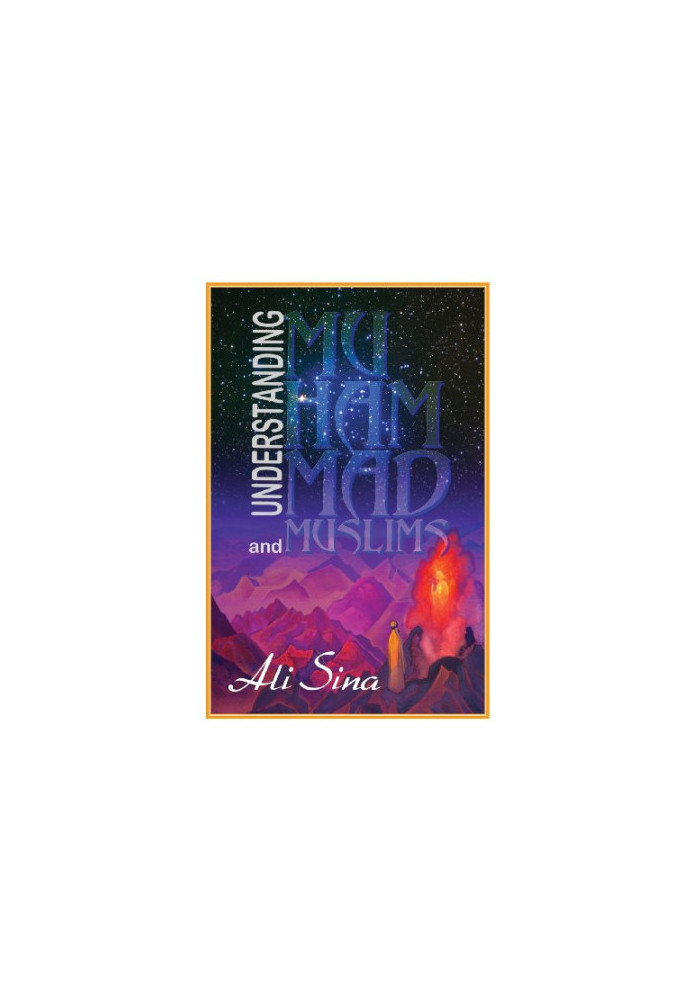 Understanding Muhammad and muslims