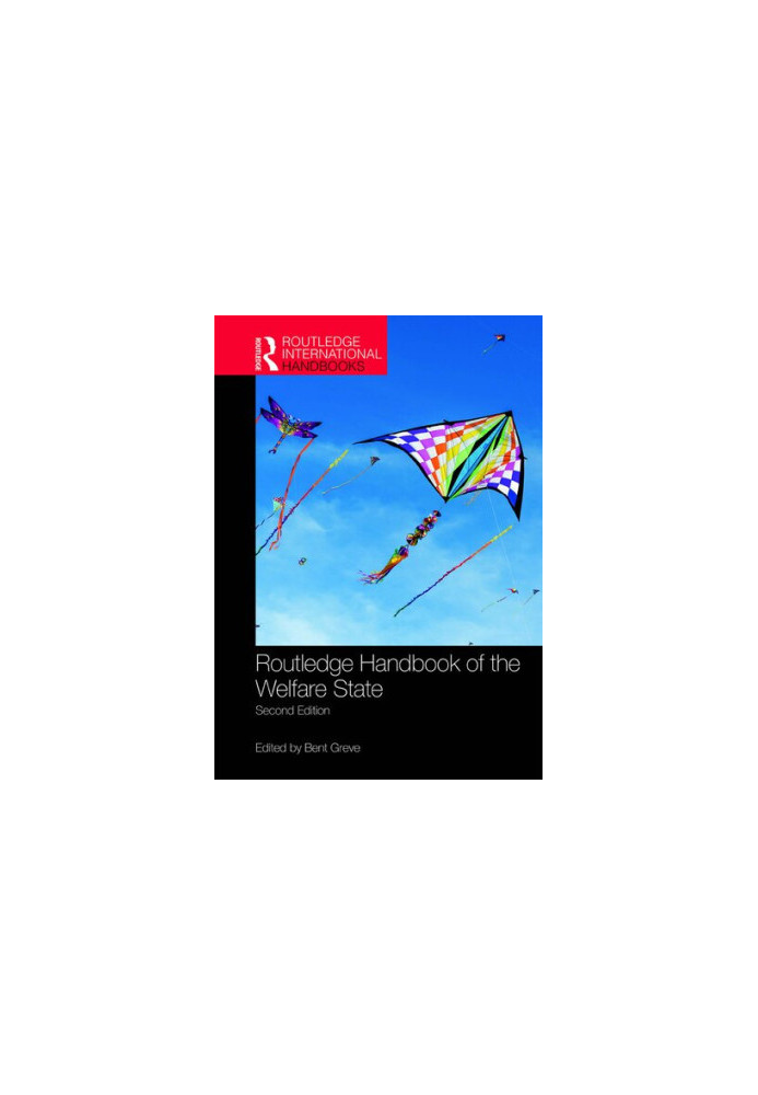 Routledge Handbook of the Welfare State