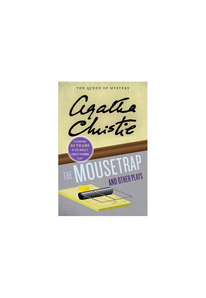 Christie, Agatha - The Mousetrap and Other Plays