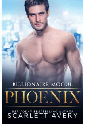 Billionaire Mogul—Phoenix (Billionaire Moguls Series)