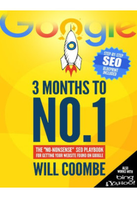 3 Months to No.1: The 2020 "No-Nonsense" SEO Playbook for Getting Your Website Found on Google
