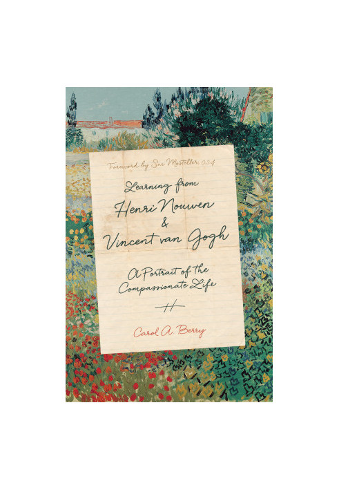 Learning From Henri Nouwen and Vincent Van Gogh