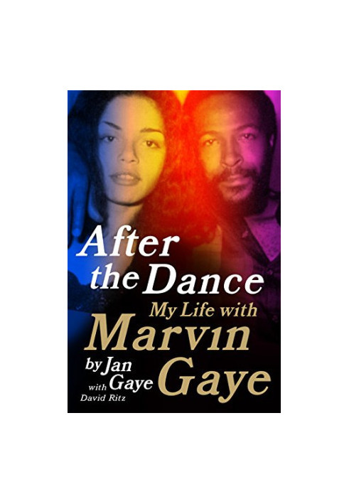 After the dance : my life with Marvin Gaye
