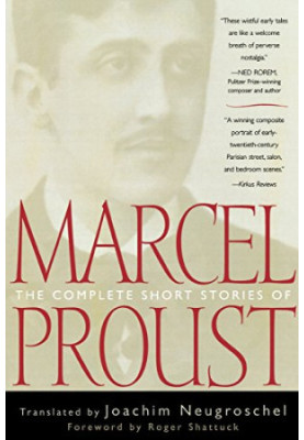 The Complete Short Stories of Marcel Proust