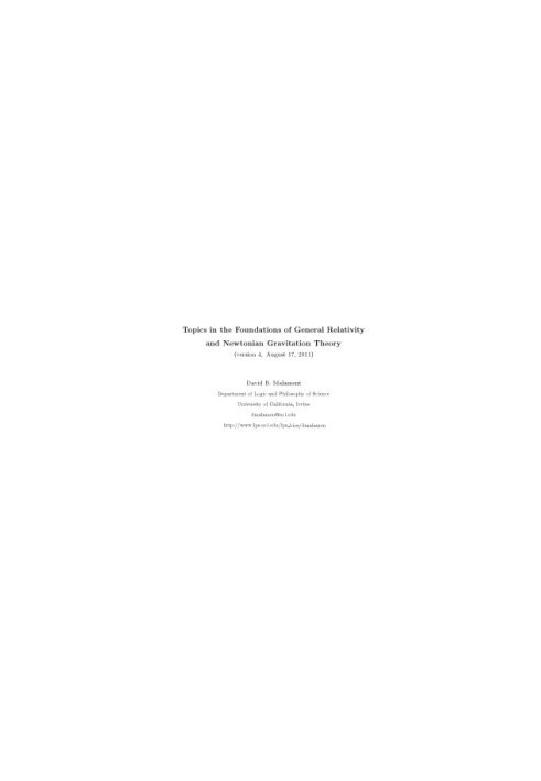 Topics in the Foundations of General Relativity and Newtonian Gravitation Theory