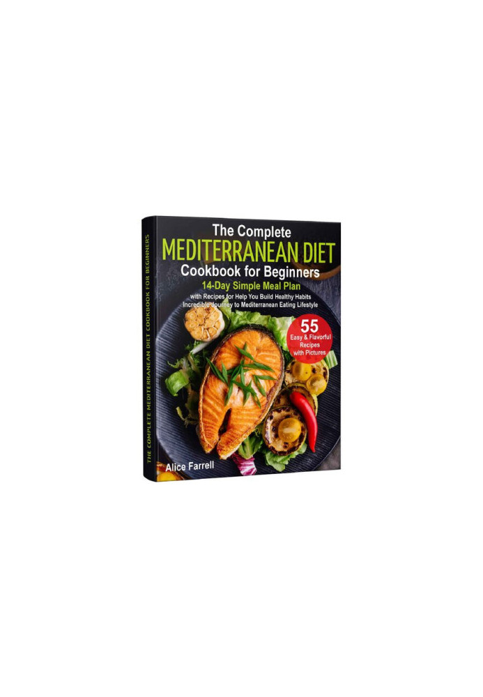 The Complete Mediterranean Diet Cookbook for Beginners