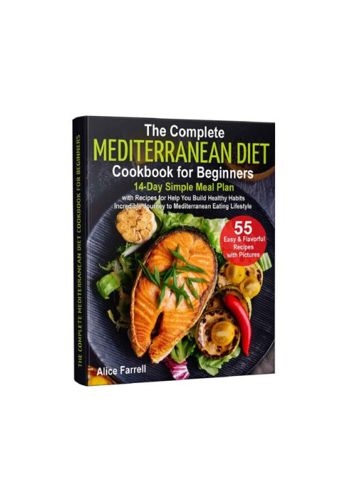 The Complete Mediterranean Diet Cookbook for Beginners