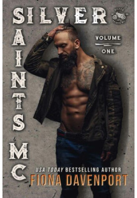 Silver Saints MC (Silver Saints MC, Volume 1)