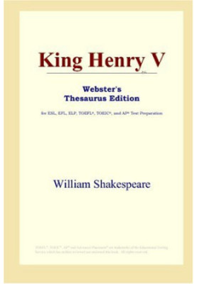 King Henry V (Webster's Thesaurus Edition)