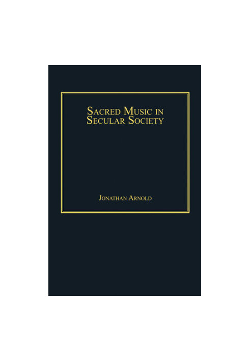 Sacred Music in Secular Society