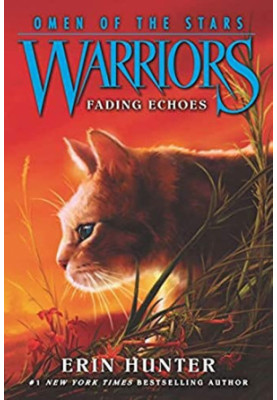 Warriors: Omen of the Stars 2: Fading Echoes