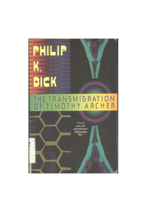 The Transmigration of Timothy Archer