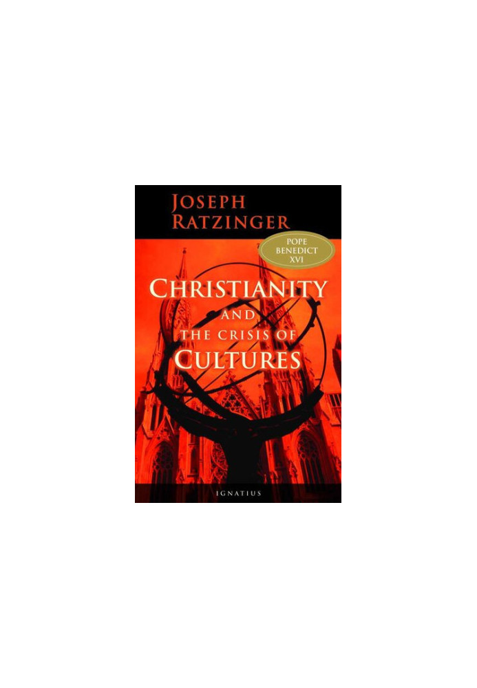 Christianity And The Crisis Of Cultures