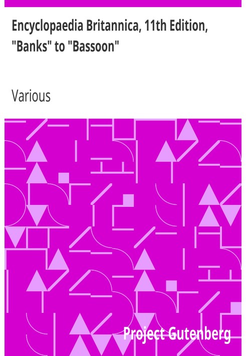 Британская энциклопедия, 11-е издание, от «Бэнков» до «Фагота», том 3, часть 1, фрагмент 3