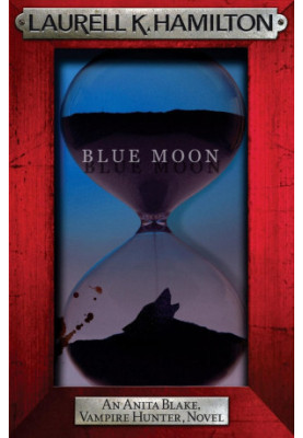 Anita Blake 09: Blue Moon