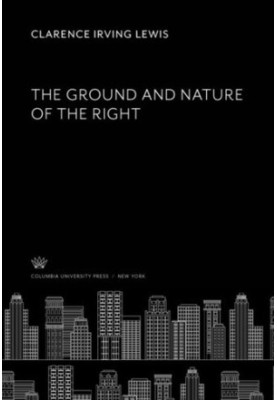 The Ground and Nature of the Right