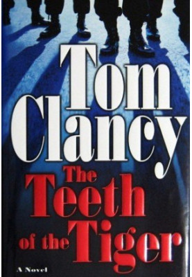 The Teeth of the Tiger - Jack Ryan Junior, Book 1 / Jack Ryan, Book 12
