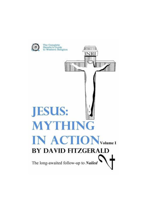 Jesus: Mything in Action