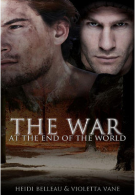 The War at the End of the World