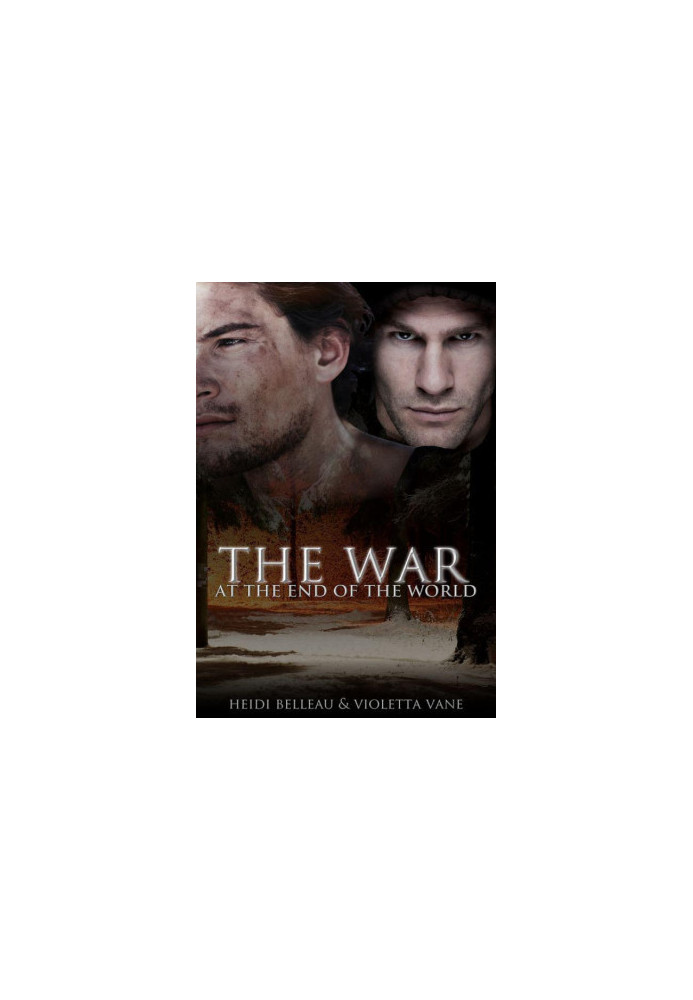 The War at the End of the World