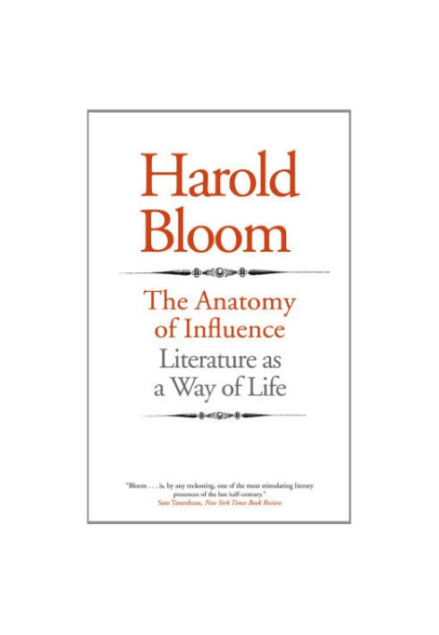 The Anatomy of Influence: Literature as a Way of Life