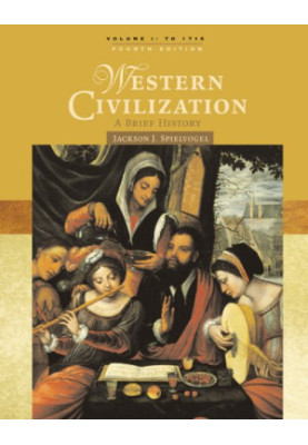 Western Civilization: A Brief History, Volume I: To 1715