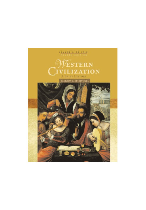 Western Civilization: A Brief History, Volume I: To 1715