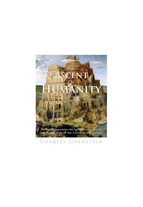 The Ascent of Humanity Civiliz