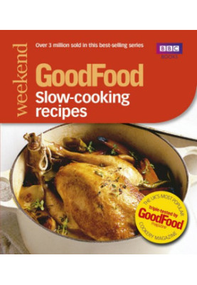 BBC Good Food 101 Slow-cooking Recipes