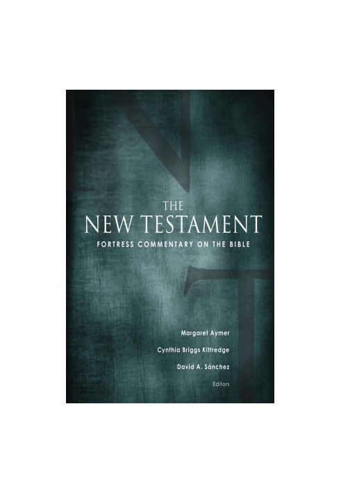 Fortress Commentary on the Bible: The New Testament