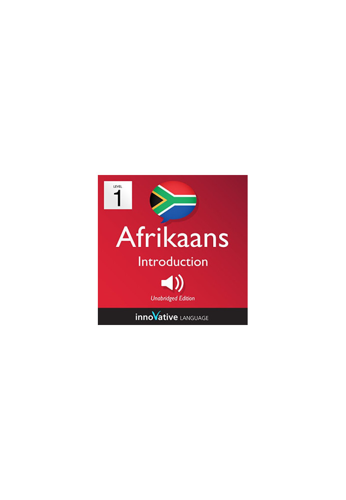Learn Afrikaans - Level 1: Introduction to Afrikaans: Volume 1: Lessons 1-25