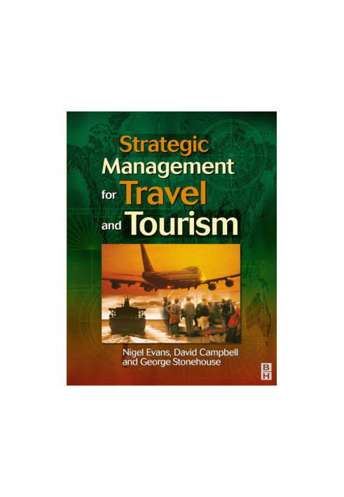 Strategic Management For Travel And Tourism