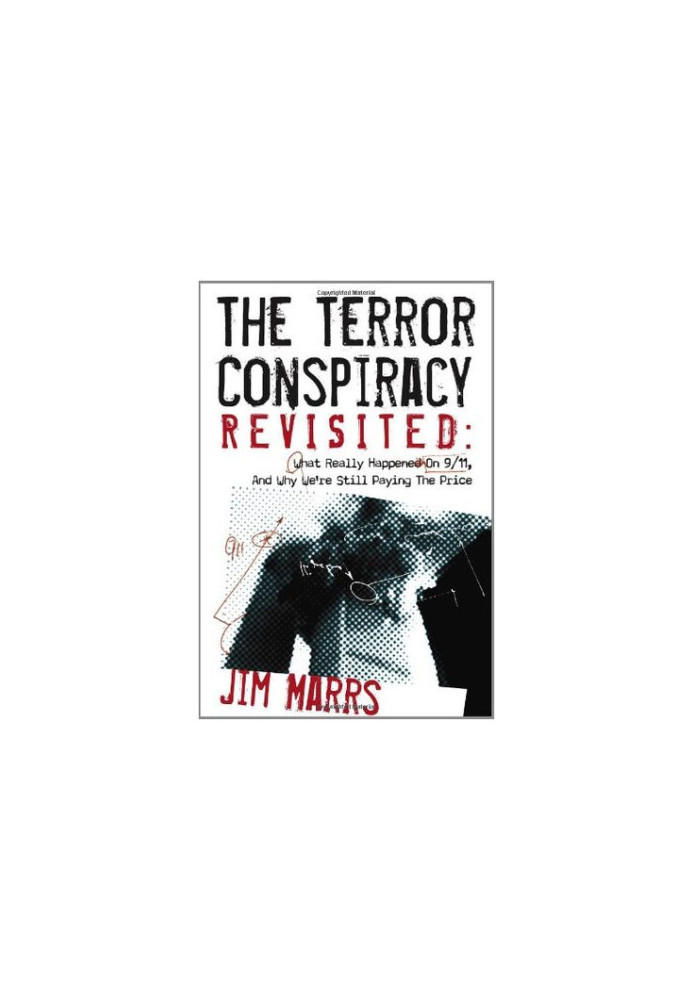 The Terror Conspiracy Revisited