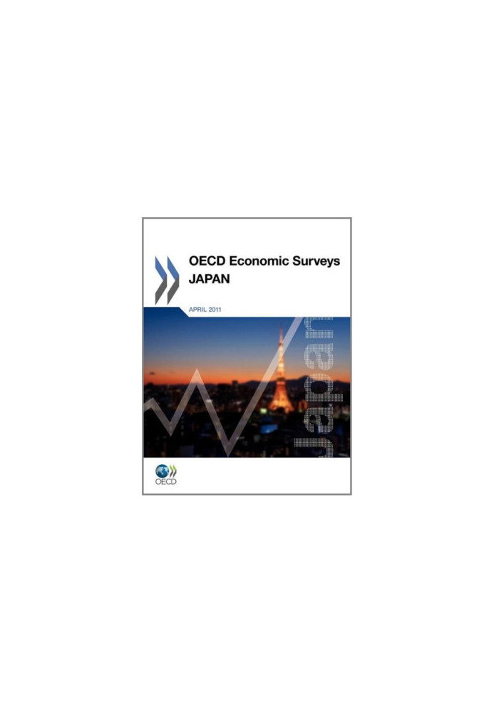 OECD Economic Surveys: Japan 2011 (Preliminary version)