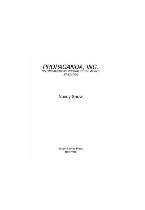 Propaganda, Inc.: selling America's culture to the world