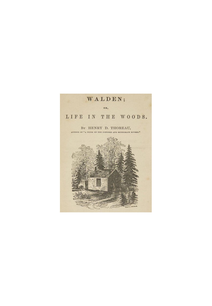 Walden, and On The Duty Of Civil Disobedience