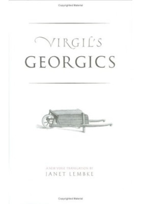 Virgil's Georgics (The Yale New Classics Series)