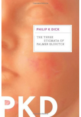 The Three Stigmata of Palmer Eldritch