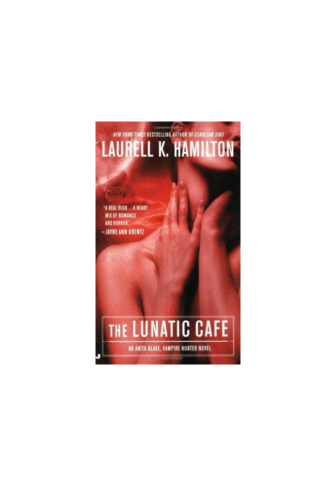 The Lunatic Cafe (Anita Blake, Vampire Hunter, 04)