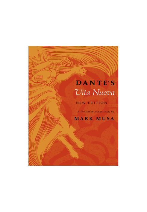 Dante's Vita Nuova, New Edition