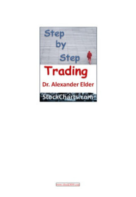 Step by Step Trading: The Essentials of Computerized Technical Trading
