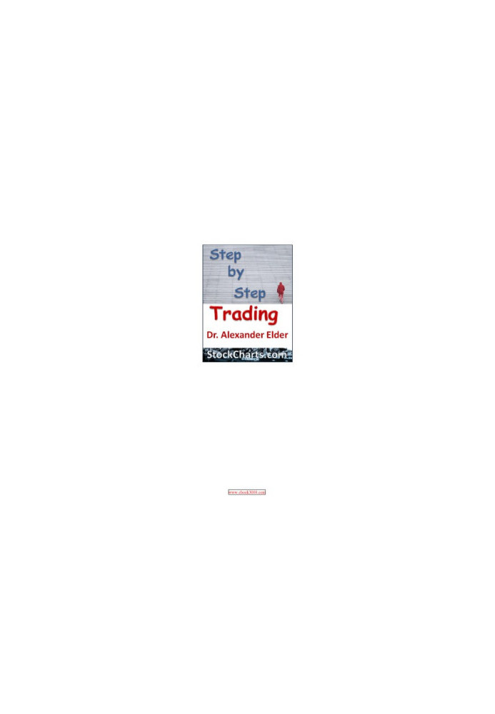 Step by Step Trading: The Essentials of Computerized Technical Trading