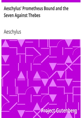 Aeschylus' Prometheus Bound and the Seven Against Thebes